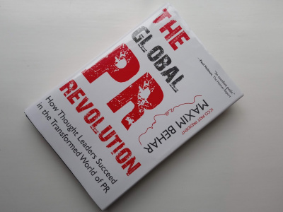 Review: The Global PR Revolution: How Thought Leaders Succeed in the Transformed World of PR